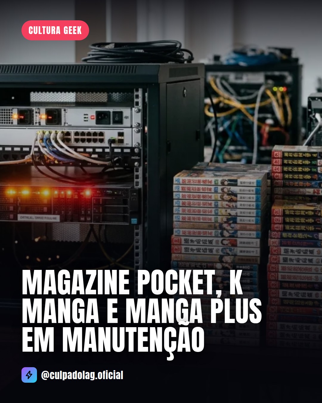 Último post do Culpa do Lag no Instagram